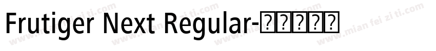 Frutiger Next Regular字体转换